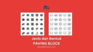 jenis dan bentuk paving block di pasaran
