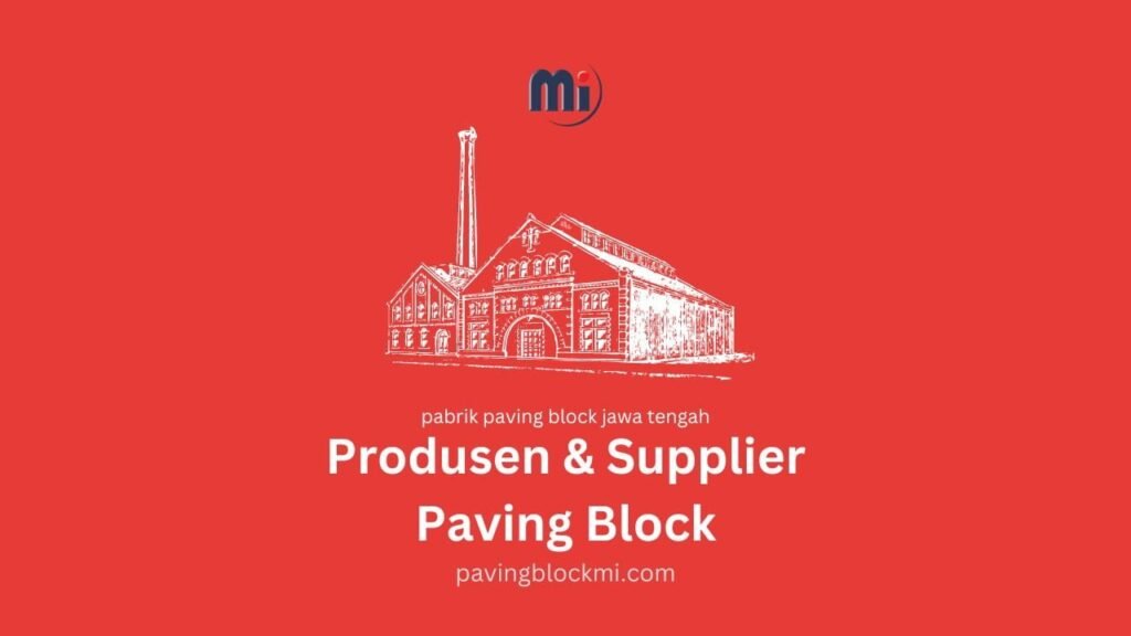 Produsen dan supplier paving block