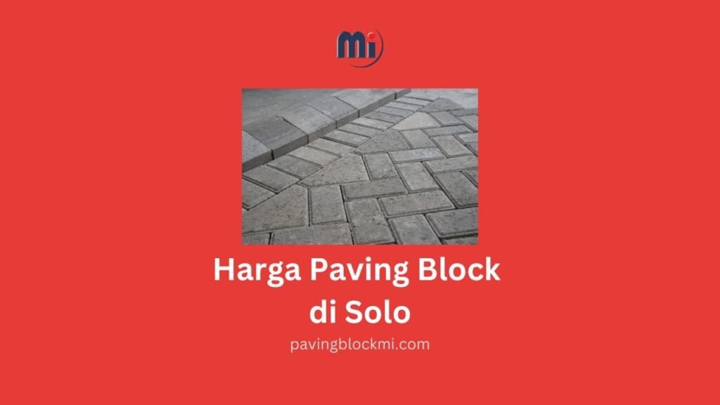 Harga Paving Block di Solo